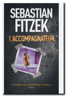 L'accompagnateur de Sebastian Fitzek.JPG
